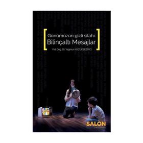 Bilinçaltı Mesajlar - Yağmur Küçükbezirci