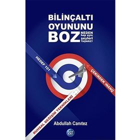 Bilinçaltı Oyununu Boz - Abdullah Canıtez