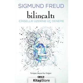 Bilinçaltı - Sigmund Freud