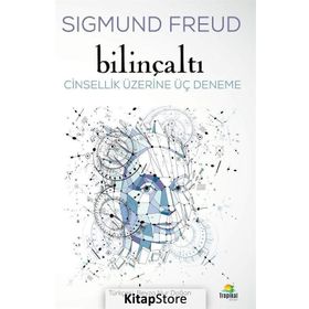 Bilinçaltı - Sigmund Freud