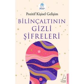 Bilinçaltının Gizli Şifreleri - Destek Yayınları
