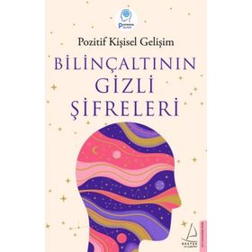 Bilinçaltının Gizli Şifreleri - Destek Yayınları