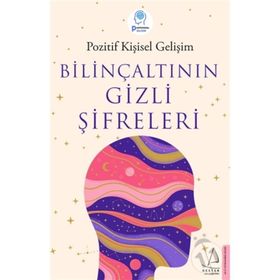 Bilinçaltının Gizli Şifreleri - Destek Yayınları