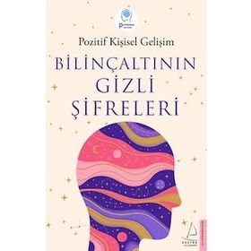 Bilinçaltının Gizli Şifreleri - Destek Yayınları