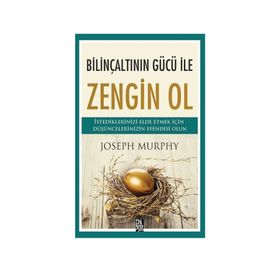 Bilinçaltının Gücü İle Zengin Ol Diyojen Yayıncılık