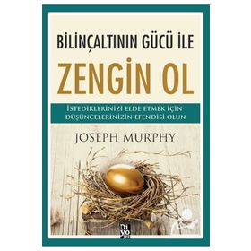 Bilinçaltının Gücü İle Zengin Ol Diyojen Yayıncılık