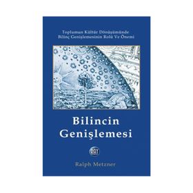 Bilincin Genişlemesi - Ralph Metzner