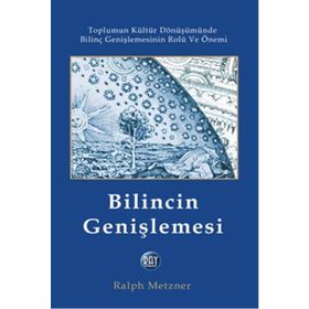 Bilincin Genişlemesi - Ralph Metzner