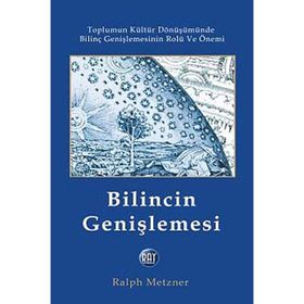 Bilincin Genişlemesi - Ralph Metzner
