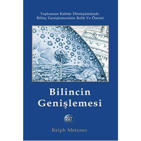 Bilincin Genişlemesi - Ralph Metzner
