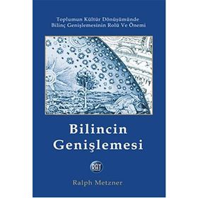 Bilincin Genişlemesi - Ralph Metzner