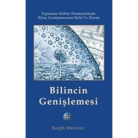 Bilincin Genişlemesi - Ralph Metzner