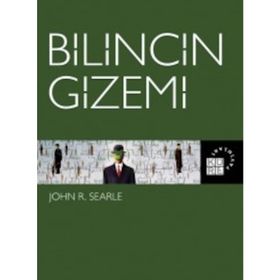 Bilincin Gizemi - John R. Searle