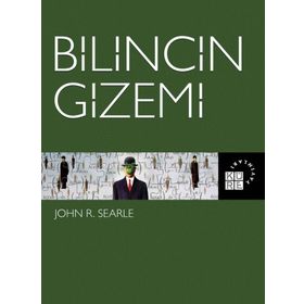 Bilincin Gizemi - John R. Searle
