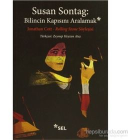 Bilincin Kapısını Aralamak - Susan Sontag Jonathan Cott