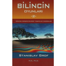 Bilincin Oyunları 2 - Stanislav Grof