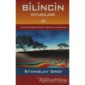 Bilincin Oyunları 2 - Stanislav Grof