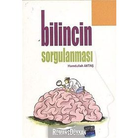 BILINCIN SORGULANMASI - HAMDULLAH AKTAŞ