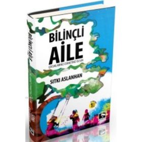 Bilinçli Aile - Sıtkı Aslanhan