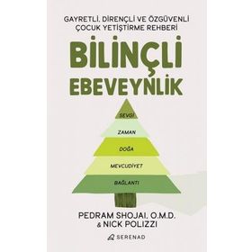 Bilinçli Ebeveynlik - Pedram Shojaı O.M.D Nick Polizzi