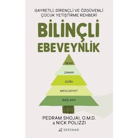 Bilinçli Ebeveynlik - Pedram Shojaı O.M.D Nick Polizzi