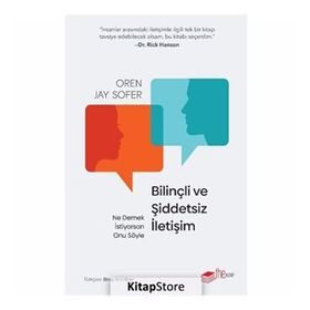 Bilinçli ve Şiddetsiz İletişim - Oren Jay Sofer