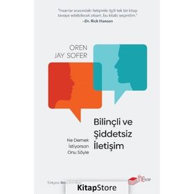 Bilinçli ve Şiddetsiz İletişim - Oren Jay Sofer