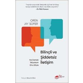 Bilinçli ve Şiddetsiz İletişim - Oren Jay Sofer