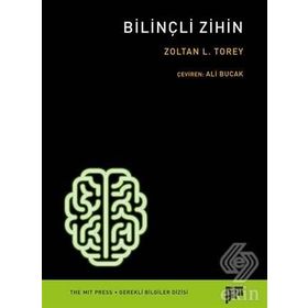 Bilinçli Zihin - Zoltan L. Torey