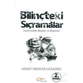 BILINÇTEKI SIÇRAMALAR - NIMET ERENLER GÜLKÖKÜ