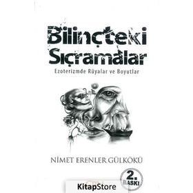 BILINÇTEKI SIÇRAMALAR - NIMET ERENLER GÜLKÖKÜ
