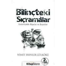 BILINÇTEKI SIÇRAMALAR - NIMET ERENLER GÜLKÖKÜ
