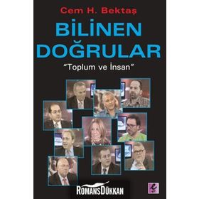 BILINEN DOĞRULAR TOPLUM VE İNSAN - CEM H. BEKTAŞ