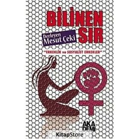 BILINEN SIR ERKEKLIK VE SOSYALIST ERKEKLER - MESUT ÇEKİ