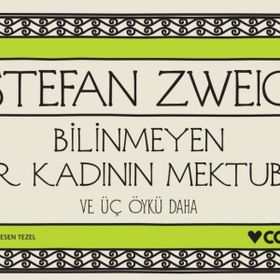 Bilinmeyen Bir Kadının Mektubu ve Üç Öykü Daha - Mini Kitap - Stefanie Zweig