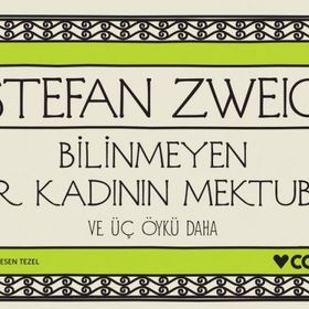 Bilinmeyen Bir Kadının Mektubu ve Üç Öykü Daha - Mini Kitap - Stefanie Zweig