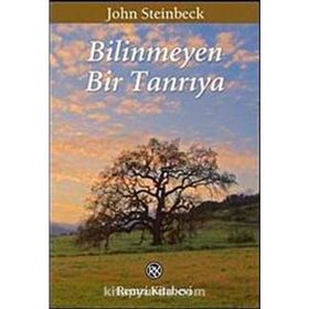 Bilinmeyen Bir Tanrıya - John Steinbeck