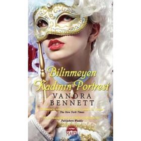 BILINMEYEN KADININ PORTRESI - VANORA BENNETT