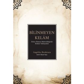 Bilinmeyen Kelam - Angelika Brodersen