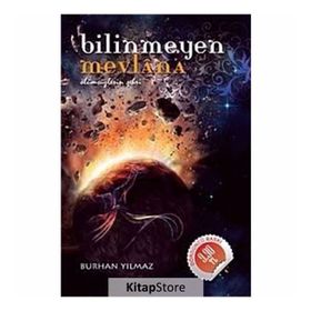 Bilinmeyen Mevlana - Burhan Yılmaz