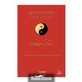 BILINMEYEN ÖĞRETİLER - LAO TZU