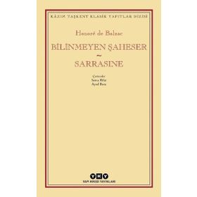Bilinmeyen Şaheser - Sarrasine