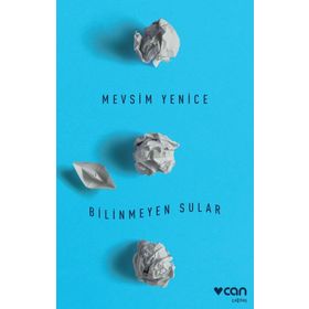 Bilinmeyen Sular - Mevsim Yenice