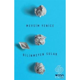 Bilinmeyen Sular - Mevsim Yenice