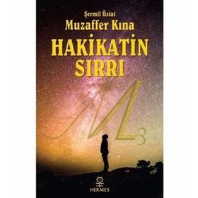 BILINMEYEN YÖNLERİYLE HANÎF DIN "ISLAM" VE MESAJI "KURÂN-I KERIM" - "HAKIKATIN SIrrI" - MALIK İLYAS TanrIbağI (ISBN:9789756130155)