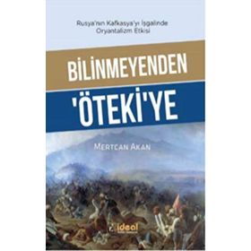 Bilinmeyenden Öteki'ye - Mertcan Akan