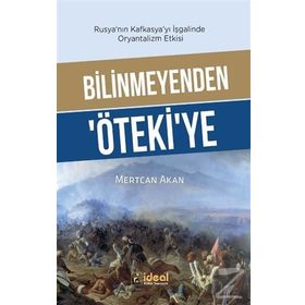 Bilinmeyenden Öteki'ye - Mertcan Akan