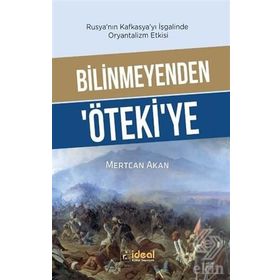 Bilinmeyenden Öteki'ye - Mertcan Akan
