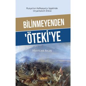 Bilinmeyenden Öteki'ye - Mertcan Akan