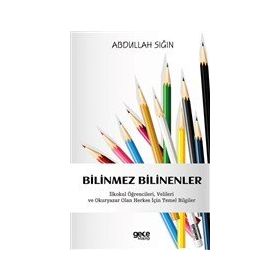 Bilinmez Bilinenler - Abdullah Sığın
